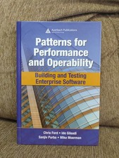 Patterns for Performance and Operability : Building and Testing Enterprise So...