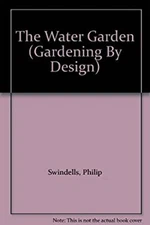 The Water Garden Paperback Philip Swindells