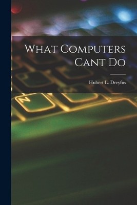 Dreyfus What Computers Cant Do (Paperback) (UK IMPORT)