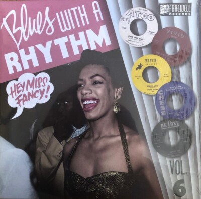 Various - Blues With A Rhythm Vol.6 - Hey ,Miss Fancy! (LP, 10inch) - Vinyl R...