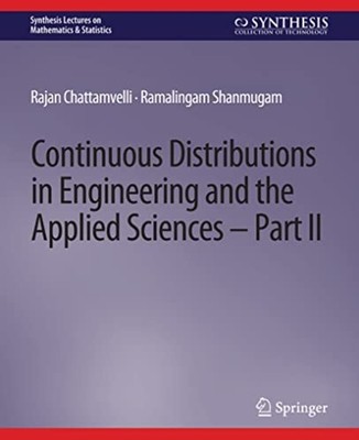 Continuous Distributions in Engineering and the Applied - Trade Paperback NEW Ra
