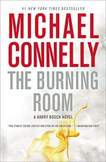 The Burning Room (A Harry Bosch Novel, 17) von Connelly,... | Buch | Zustand gut