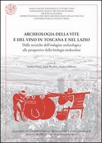 9788878145382 Archeologia della vite e del vino in toscana e nel...ella biologia