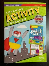 LEARNING ACTIVITY WORKBOOK LANGUAGE ARTS GRADES 1-2 AGES 6-8 Kids HOME SCHOOL