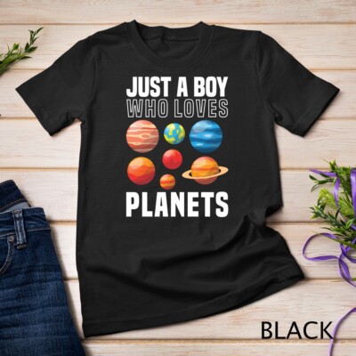 Just a Boy Who Loves Planets, Space and Solar System Science Unisex T-shirt