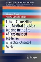 Ethical Counselling And Medical Decision-Making In The Era Of Personalised Medic