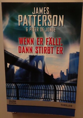 James Patterson Thriller Wenn er fällt dann stirbt er Taschenbuch Spannung T71