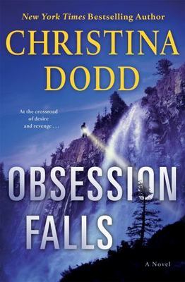 Obsession Falls: A Novel; The Virtue F- paperback, Christina Dodd, 9781250092014