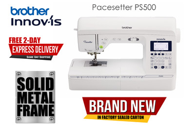 Brother Innov-ís Pacesetter PS500 / PS-500 Sewing Machine | Replaces