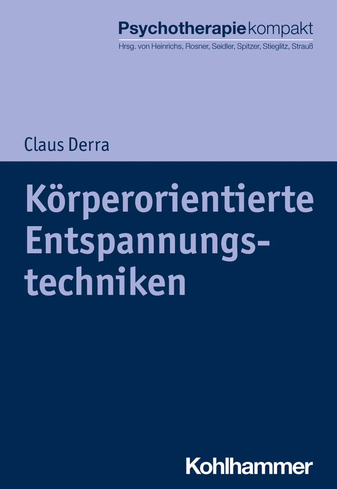 Thumbnail - Claus Derra; Harald Freyberger; Rita Rosner; Günter H. Seidler;