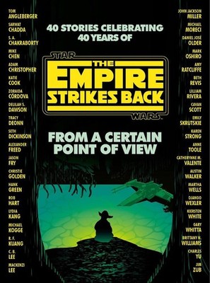 From a Certain Point of View: The Empire Strikes Back (Star Wars) by Seth Dickin