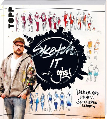 Sketch it! | Locker und schnell skizzieren lernen | Gris | Taschenbuch | 128 S.