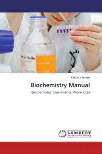 Thumbnail - Biochemistry Manual Biochemistry: Experimental Procedures 1730