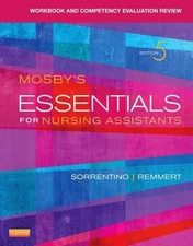 Workbook and Competency Evaluation Review for Mosby's Essentials