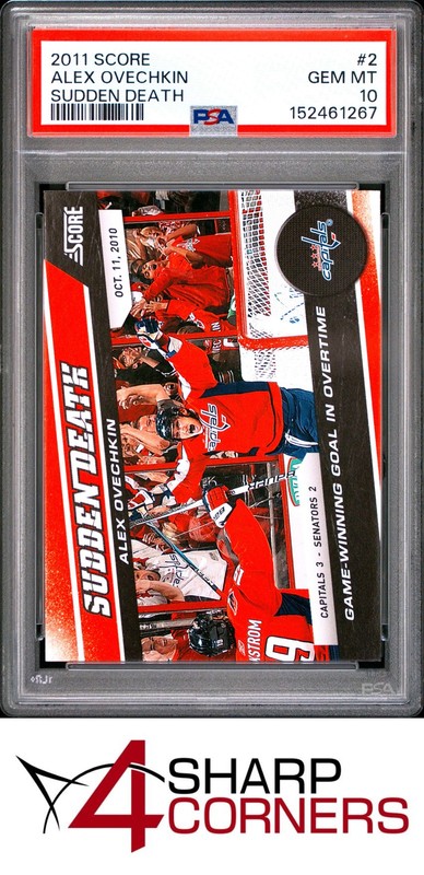 2011 SCORE SUDDEN DEATH #2 ALEX OVECHKIN CAPITALS POP 2 PSA 10