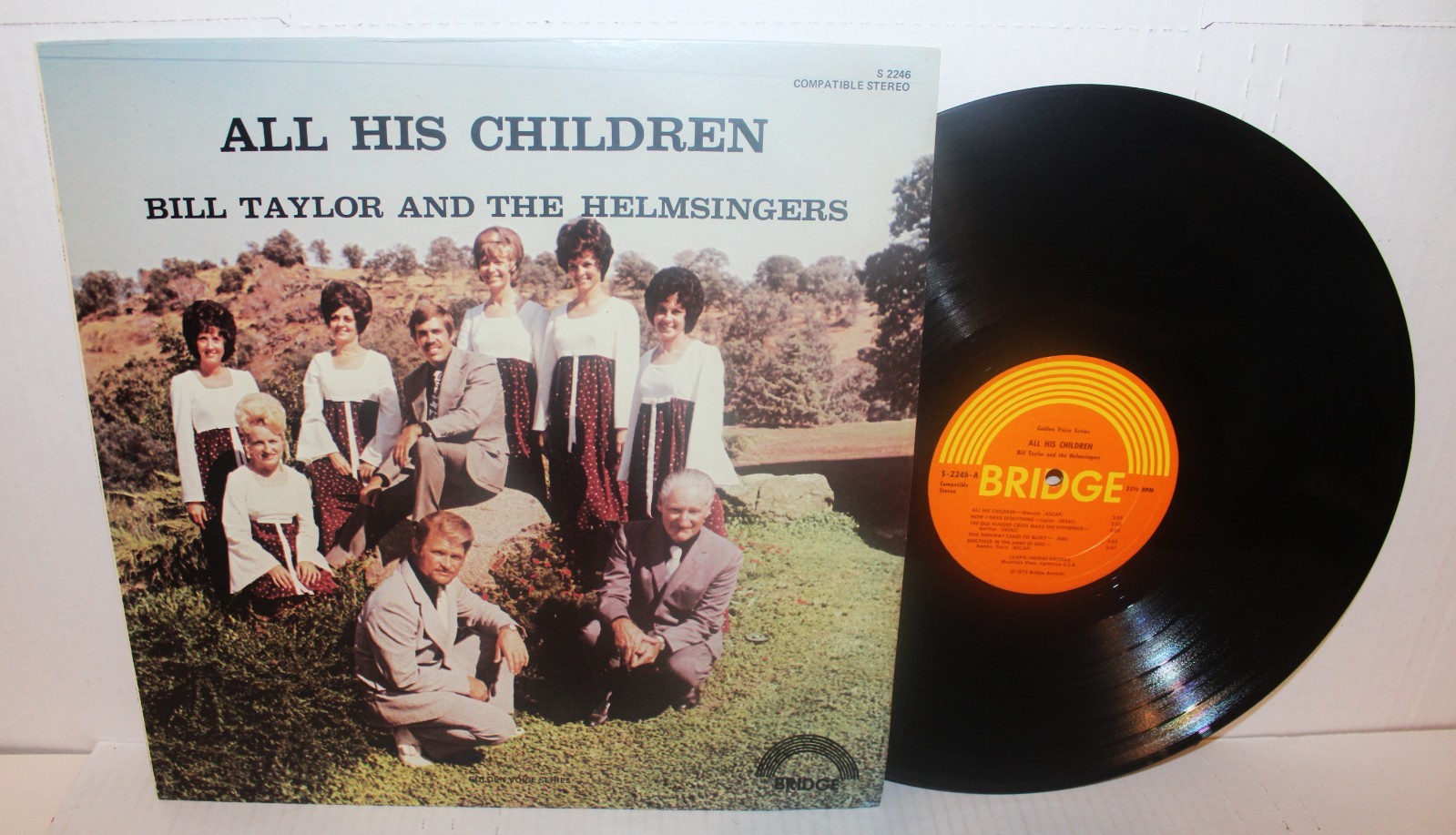 BILL TAYLOR AND THE HELMSINGERS - ALL HIS CHILDREN - USED GOSPEL VINYL LP