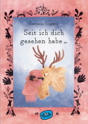 Seit ich dich gesehen habe ... | Nastasia Rugani | 2023 | deutsch