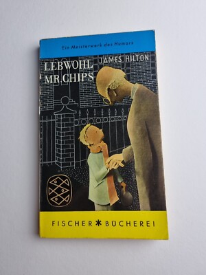 Lebwohl Mr. Chips von James Hilton - Ein Meisterwerk des Humors || F9