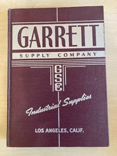 VINTAGE 1946 GARRETT SUPPLY COMPANY INDUSTRIAL SUPPLIES HARD COVER CATALOG -RARE