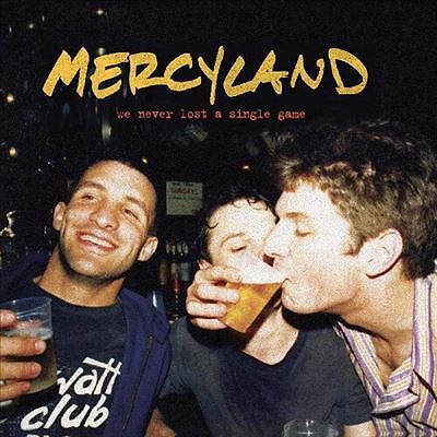 We Never Lost a Single Game by Mercyland (Record, 2022)