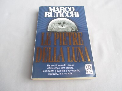 Le pietre della luna von Marco Butticchi, italienisch, Taschenbuch 2002