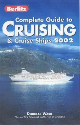 Berlitz Complete Guide to Cruising an..., Ward, Douglas