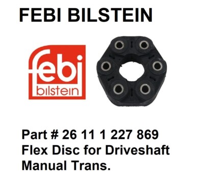 FEBI BMW Driveshaft Shaft OEM Flex Disc Joint 26111227869