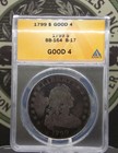 1799 Draped Bust Dollar ANACS G4, **PROBLEM FREE** Nice Circ Example ...