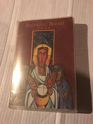 Breaking Bread 2006