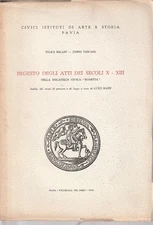 Regesto degli atti dei secoli X-XIII della biblioteca civica "bonetta"