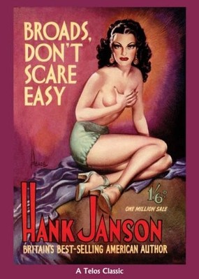 Broads Dont Scare Easy (Telos Classic), Janson, Hank, Used; Very Good  Book