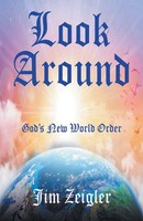 Jim Zeigler | Look Around | Taschenbuch | Englisch (2020) | Westbow Press
