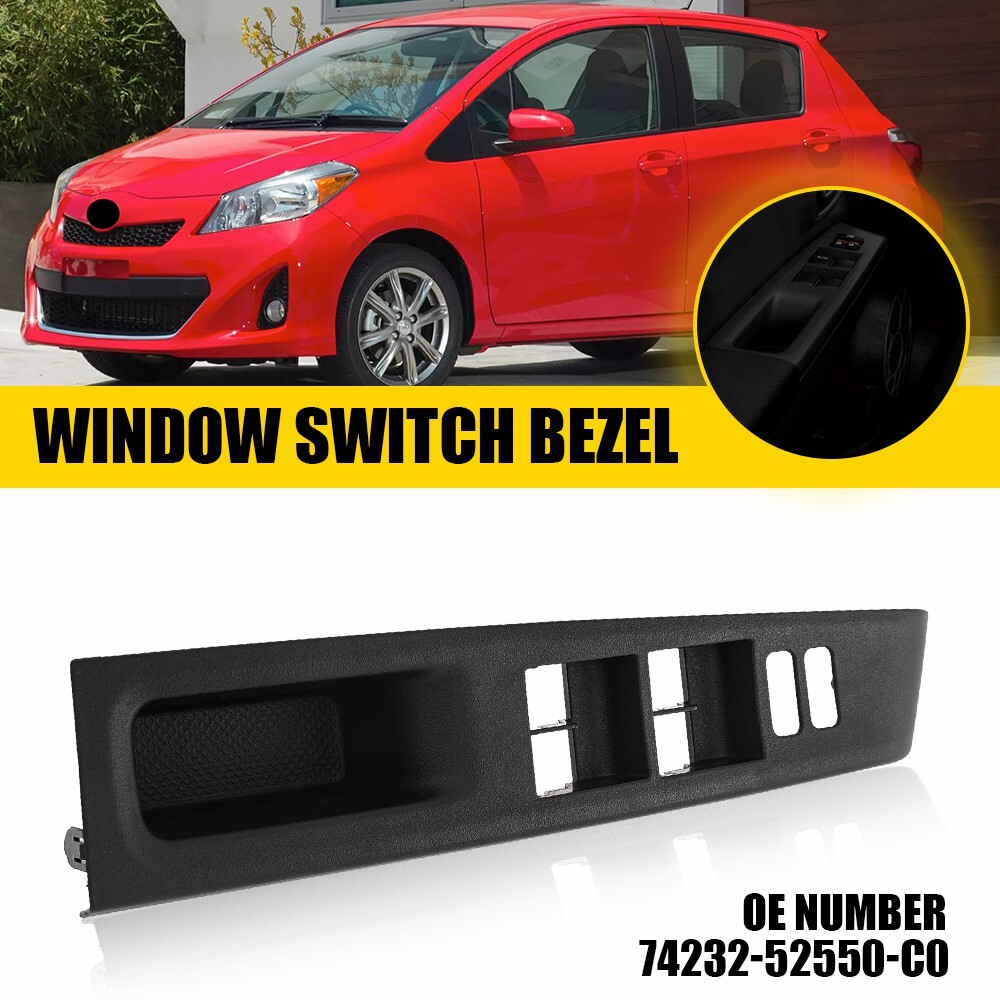 Driver Left Side Door Window Switch Bezel Panel Cover For Toyota Yaris 2012-2014