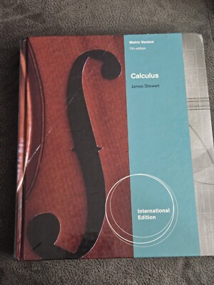 Calculus, International Metric Edition Stewart, James 7th Edition 7e Hardcover 