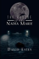 The Rescue Of The Nadia Marie | David Estes | Taschenbuch | Englisch | 2012