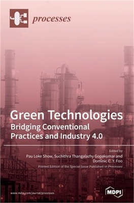 #ad #ad Green Technologies: Bridging Conventional Practices and Industry 4.0 Hardback o $69.77