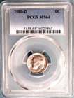 1980 D PCGS MS64 ROOSEVELT DIME COLLECTABLE BIRTHDAY GIFT IDEA
