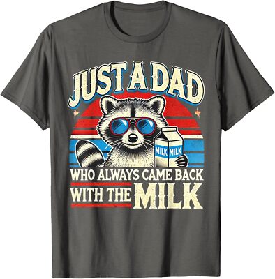 Vintage Racoon Just A Dad Who Always Came Back With Unisex T-Shirt