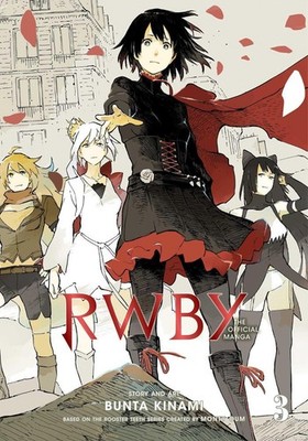 RWBY: The Official Manga, Vol. 3: The Beacon Arc by Rooster Teeth Productions (E