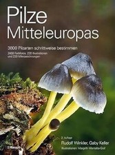 Pilze Mitteleuropas: 3800 Pilzarten schrittwe...