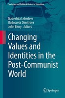 Changing Values And Identities In The Post-Communist World John Berry