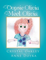 Oopsie Olivia Meet Olivia Crystal Oakley Taschenbuch Kartoniert / Broschiert