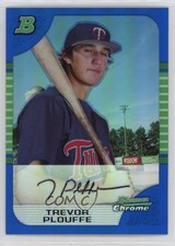 2005 Bowman Chrome Blue Refractor /150 Trevor Plouffe #149 hg6