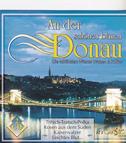 An Den Schönen Blauen Donau An der Schönen Blauen Donau Diverse, Classic | eBay