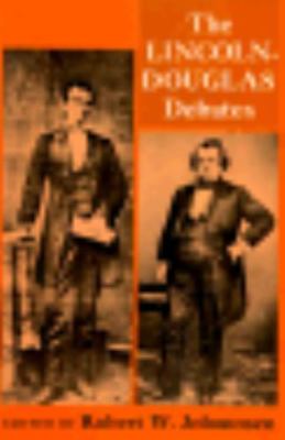 Lincoln-Douglas Debates Of 1858 by Robert W. Johannsen (1965, Trade Paperback)