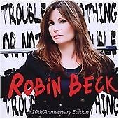 Robin Beck - Trouble Or Nothing (20th Anniversary Edition, CD 2009) Pop Rock AOR