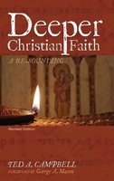 Ted A. Campbell | Deeper Christian Faith, Revised Edition | Buch | Englisch