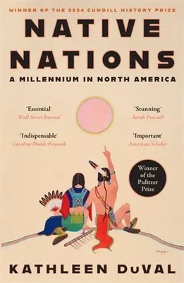 Native Nations | Kathleen Duval | Taschenbuch | Englisch | 2025 | Profile Books