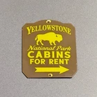 VINTAGE YELLOWSTONE PARK CABINS PORCELAIN SIGN CAR GAS TRUCK OIL MOTORCYCLE