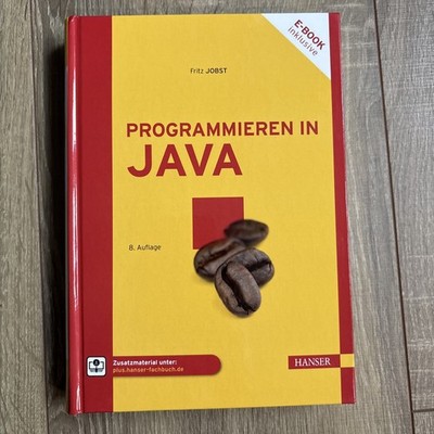 Fritz Jobst / Programmieren in Java /  9783446476912